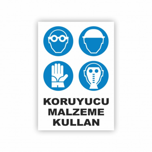 Koruyucu Malzeme Kullan Levhası